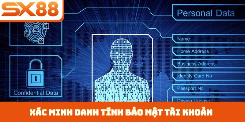 Xác minh danh tính bảo mật tài khoản